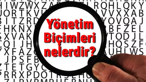 yonetim-bicimleri-nelerdir