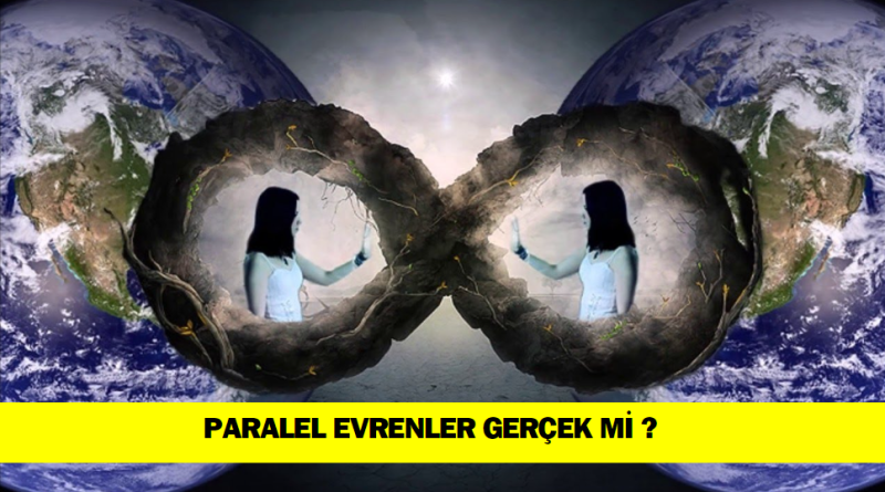 paralel-evrenler-gercek-mi-yeni-teoriler